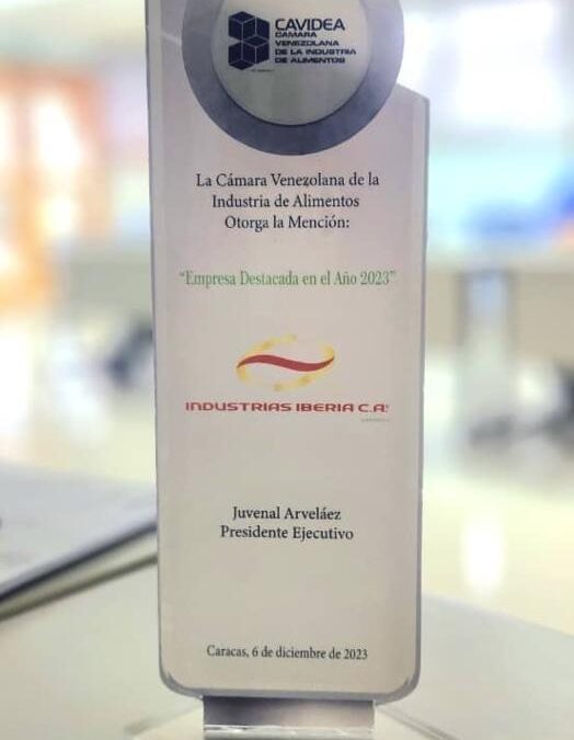 Industrias Iberia recibió reconocimiento como «Empresa Destacada en el Año 2023» de Cavidea